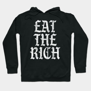 Eat The Rich Hoodie